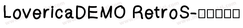 LovericaDEMO RetroS字体转换